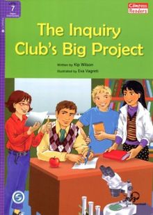 The Inquiry Club’s Big Project +Downloadable Audio (Compass Readers 7) B2