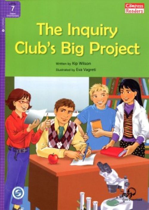 The Inquiry Club's Big Project +Downloadable Audio (Compass Readers 7) B2