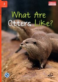 What Are Otters Like? +Downloadable Audio (Compass Readers 2) A1
