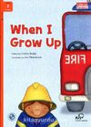 When I Grow Up +Downloadable Audio (Compass Readers 2) A1
