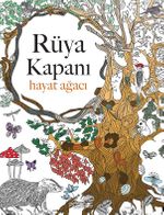 Rüya Kapanı: Hayat Ağacı