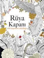 Rüya Kapanı: Ruh Kuşunun Yolculuğu