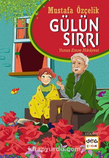 Gülün Sırrı - Mustafa Özçelik