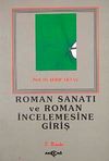 Roman Sanatı Ve Roman İncelemesine Giriş