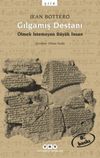 Gılgamış Destanı/&Ouml;lmek İstemeyen B&uuml;y&uuml;k İnsan