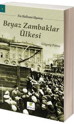 Beyaz Zambaklar Ülkesinde