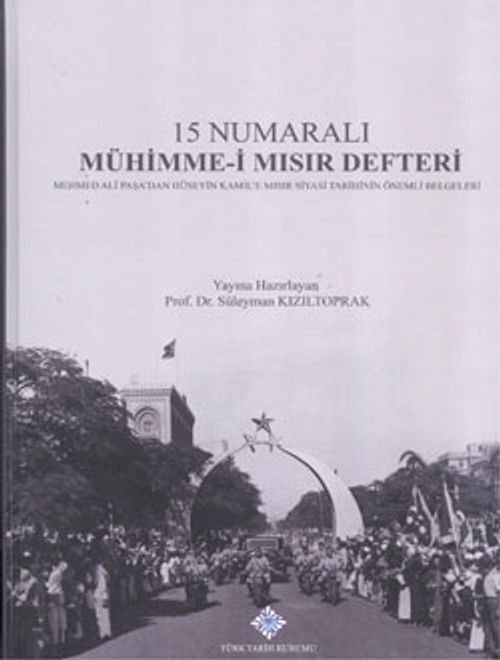 15 Numaralı Mühimme-­i Mısır Defteri 