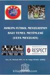 Avrupa Futbol Mevzuatının Bazı Temel Metinleri (UEFA Mevzuatı)