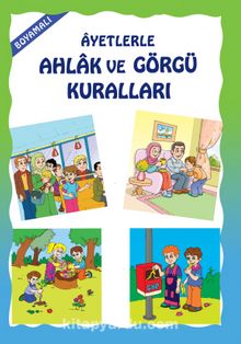 Boyamalı Ayetlerle Ahlak ve Görgü Kuralları - Mürşide Uysal