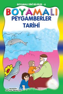 Boyamalı Peygamberler Tarihi (Tek Kitap) - Mürşide Uysal