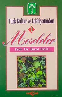 Türk Kültür ve Edebiyatından 1/  Meseleler