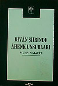 Divan Şiirinde Ahenk Unsurları