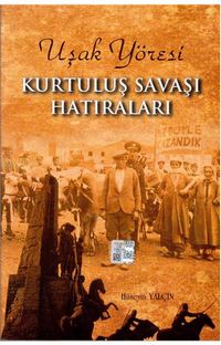 Uşak Yöresi Kurtuluş Savaşı Hatıraları 7-H-9