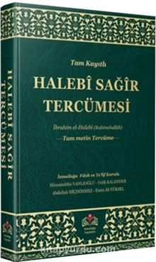 Halebi Sağir Tercümesi (Ciltli) - İbrahim bin Muhammed el-Halebi