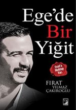 Ege'de Bir Yiğit