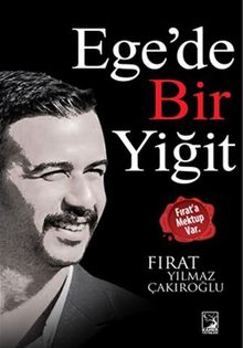 Ege'de Bir Yiğit
