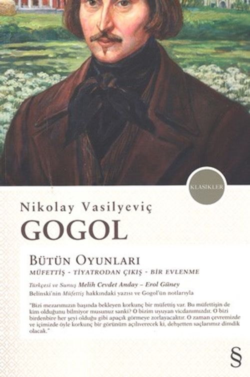Bütün Oyunları / Müfettiş-Tiyatrodan Çıkış-Bir Evlenme