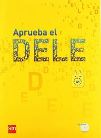 Aprueba el DELE A1 +CD     