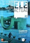 ELE ACTUAL A1 Cuaderno de ejercicios +CD