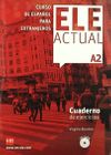 ELE ACTUAL A2 Cuaderno de ejercicios +CD