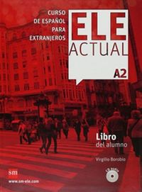 ELE ACTUAL A2 Libro del alumno +2 CD 