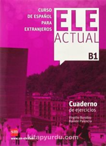 ELE ACTUAL B1 Cuaderno de ejercicios +CD - Virgilio Borobio