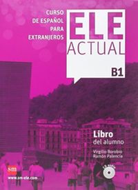 ELE ACTUAL B1 Libro del alumno +2 CD 