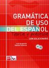 Gramatica de uso del Espanol A1-B2