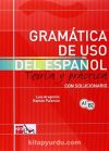 Gramatica de uso del Espanol A1-B2