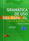 Gramatica de uso del Espanol C1-C2