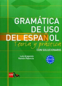 Gramatica de uso del Espanol C1-C2 
