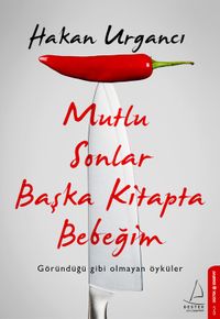 Mutlu Sonlar Başka Kitapta Bebeğim