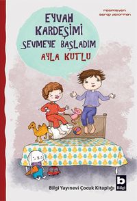 Eyvah Kardeşimi Sevmeye Başladım