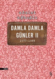 Damla Damla Günler 2 (1977-1983)