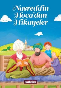 Nasreddin Hoca’dan Hikayeler