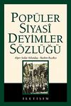 Pop&uuml;ler Siyasi Deyimler S&ouml;zl&uuml;ğ&uuml;