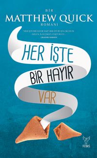 Her İşte Bir Hayır Var