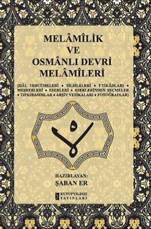 Melamilik ve Osmanlı Devri Melamileri