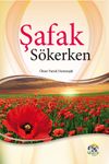 Şafak S&ouml;kerken