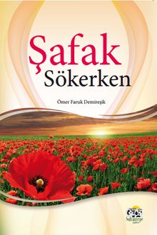 Şafak Sökerken