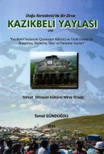 Doğu Karadeniz'de Bir Zirve Kazıkbeli Yaylası