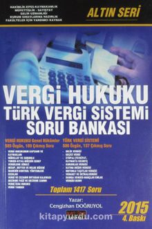 2013 Vergi Hukuku Türk Vergi Sistemi Soru Bankası