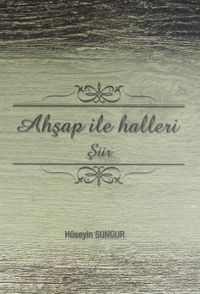 Ahşap ile Halleri