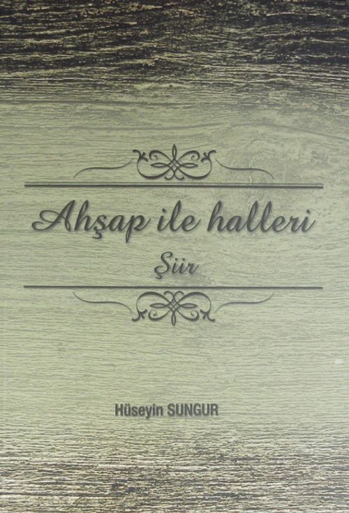Ahşap ile Halleri