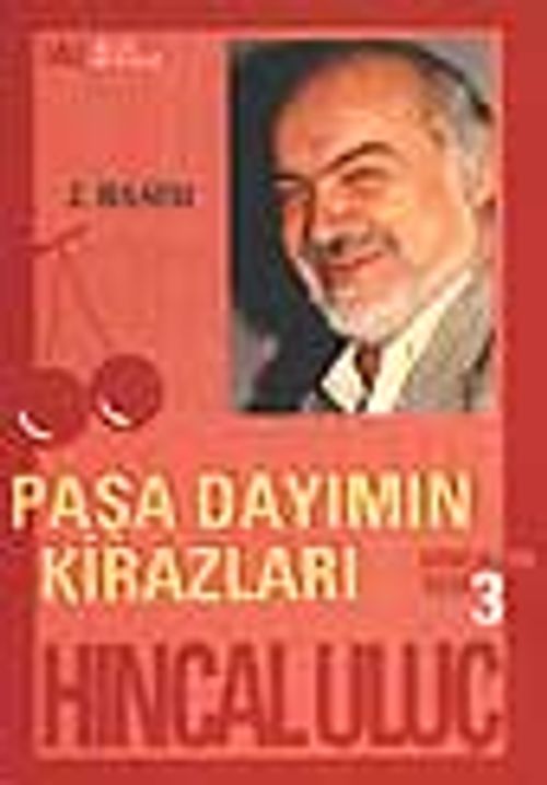 Paşa Dayımın Kirazları