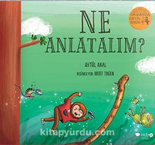 Ne Anlatalım? - Aytül Akal