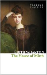 The House of Mirth 