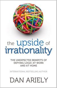 The Upside of Irrationality