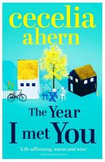 The Year I Met You 