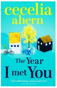 The Year I Met You 